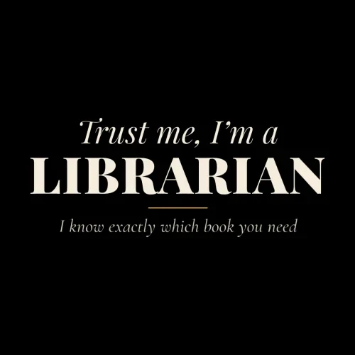 T-shirt “Trust Me, I’m a Librarian”
